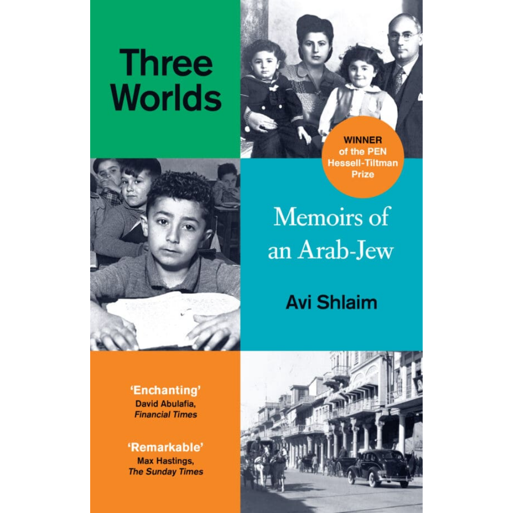 Three Worlds Memoirs of an Arab-Jew