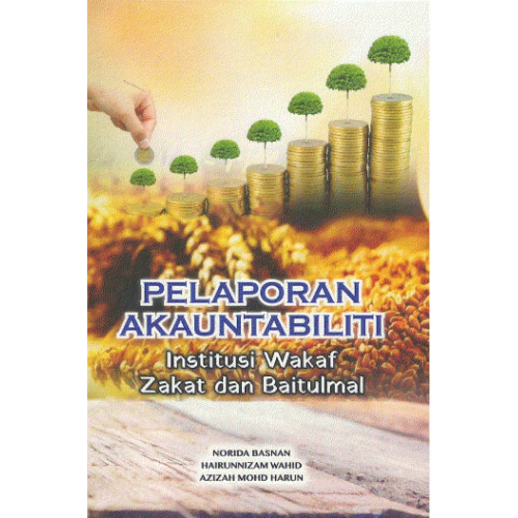 Pelaporan Akauntabiliti Institusi Zakat dan Baitulmal