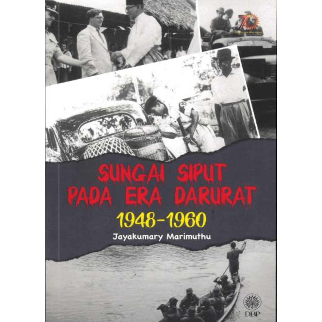 Sungai Siput Pada Era Darurat 1948-1960 (1)