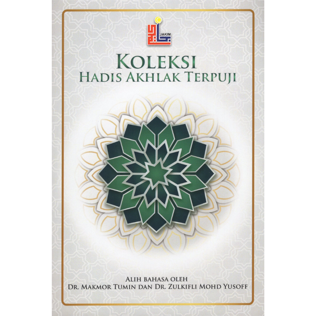 Koleksi Hadis Akhlak Terpuji