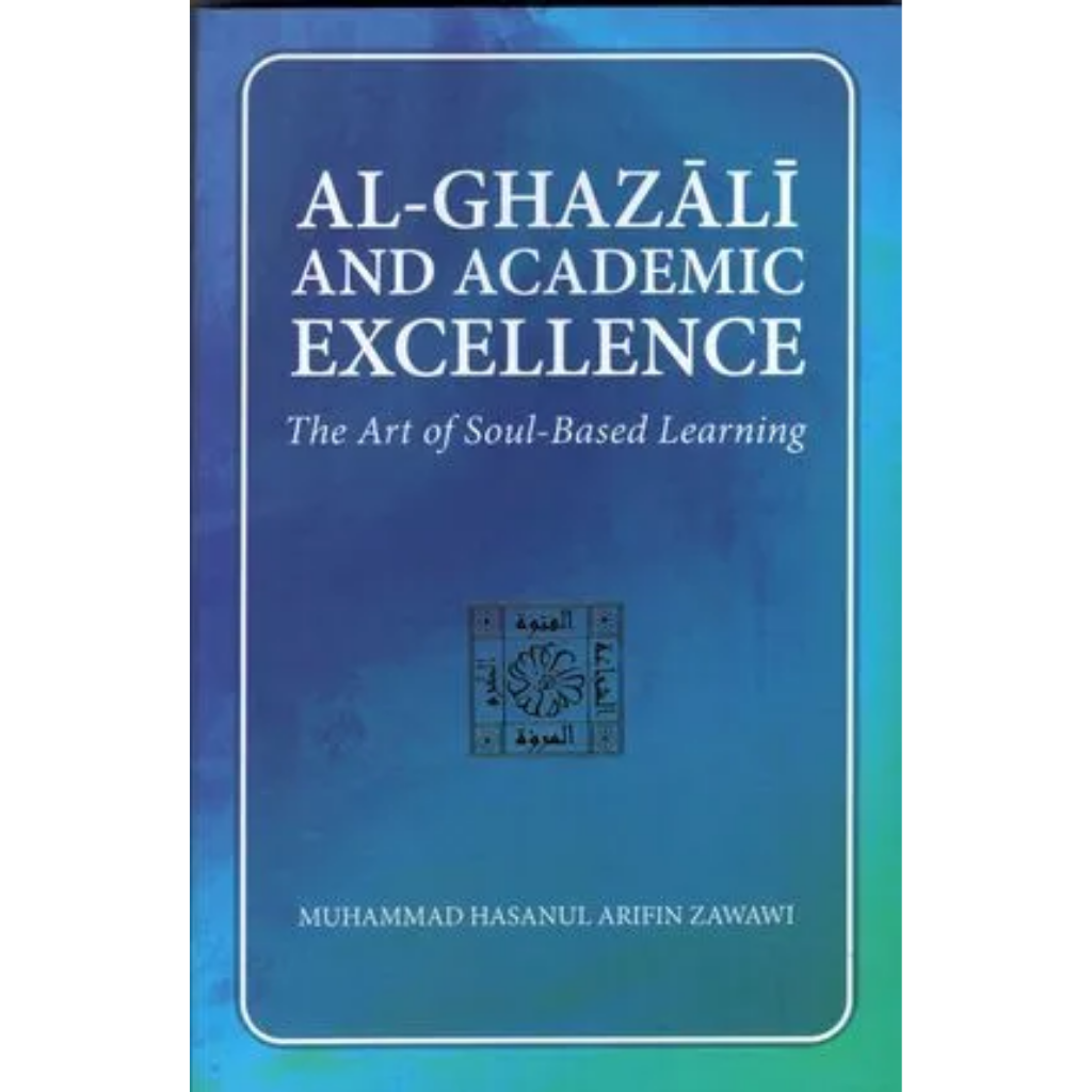 Al-Ghazali and Academic Excellence
