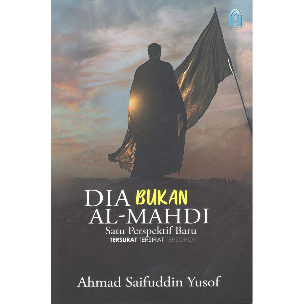 Dia Bukan Al-Mahdi