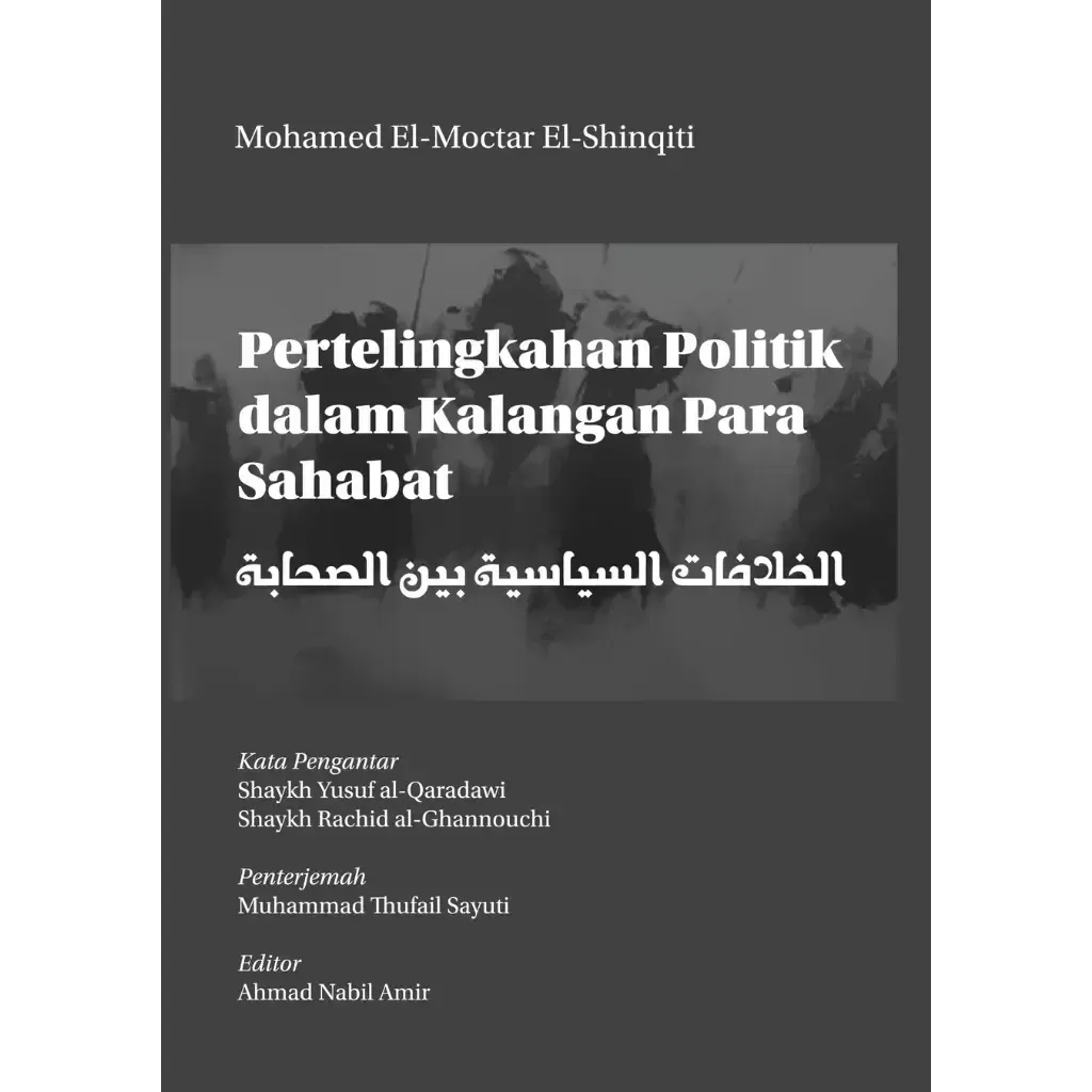 Pertelingkahan Politik dalam Kalangan Para Sahabat