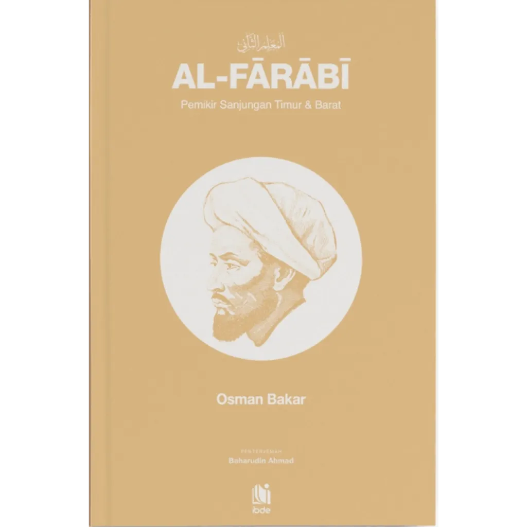 Al-Farabi Pemikir Sanjungan Timur & Barat