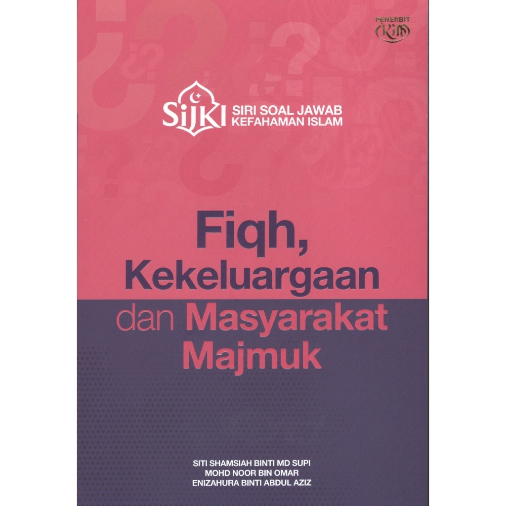 Fiqh, Kekeluargaan Dan Masyarakat Majmuk