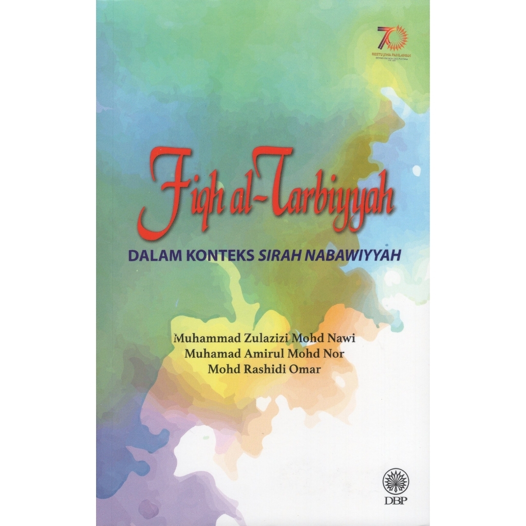 Fiqh al-Tarbiyyah Dalam Konteks Sirah Nabawiyyah