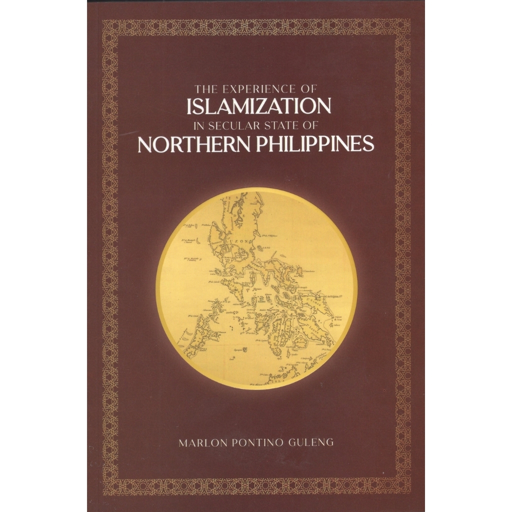The Experience of Islamization in Secular State of Northern Philippines