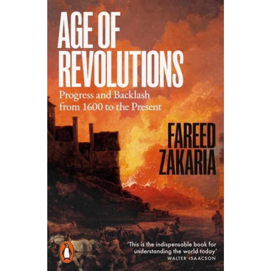 Age of Revolutions Progress and Backlash from 1600 to the Present