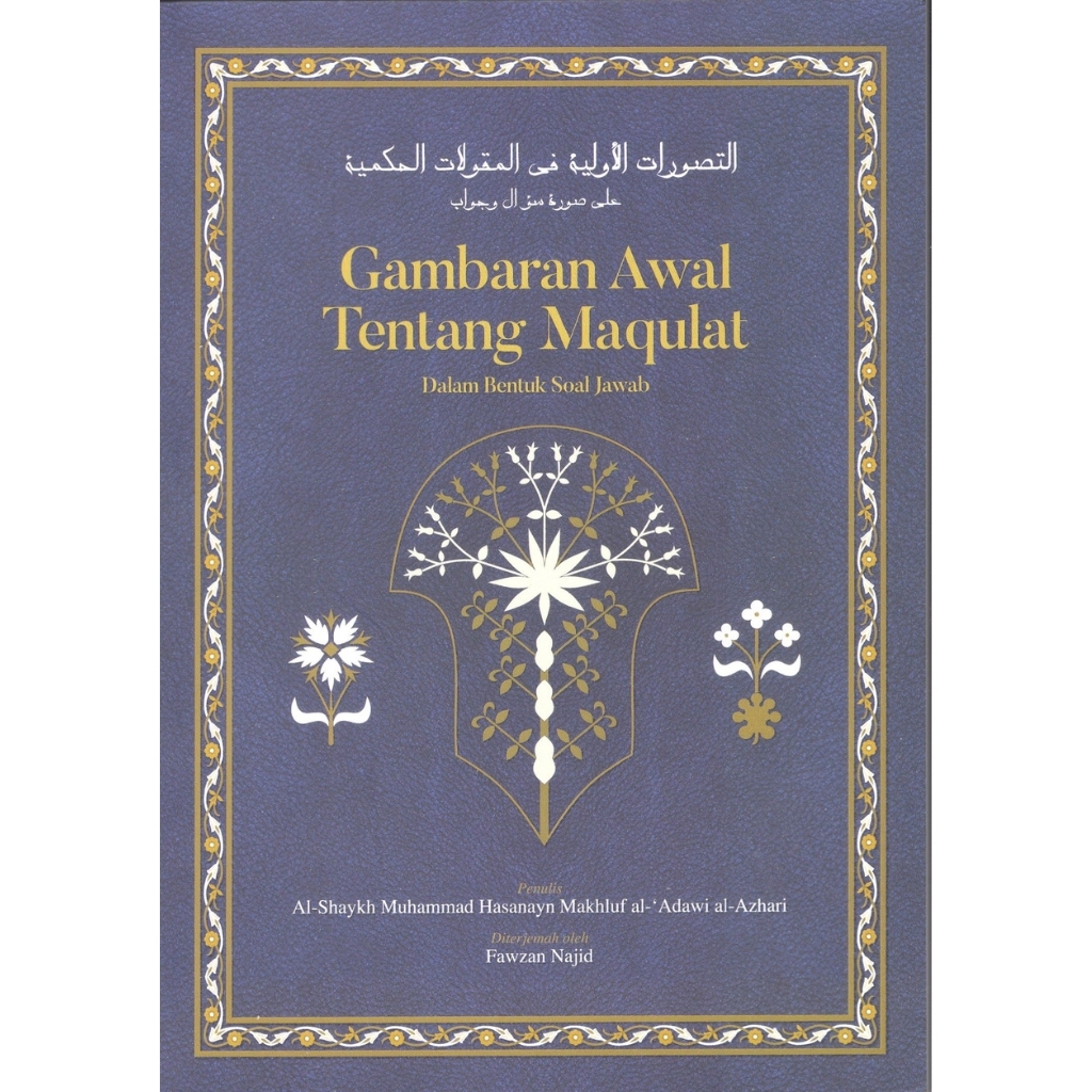 Gambaran Awal Tentang Maqulat dalam Bentuk Soal Jawab