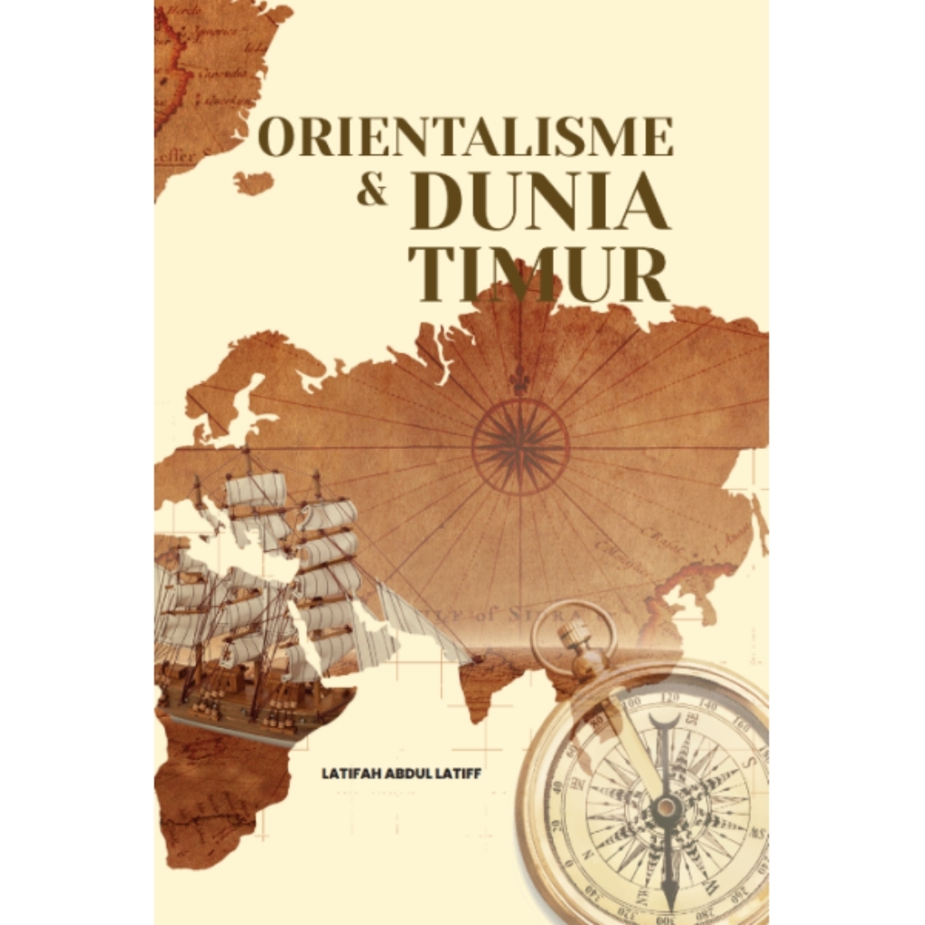 Orientalisme & Dunia Timur