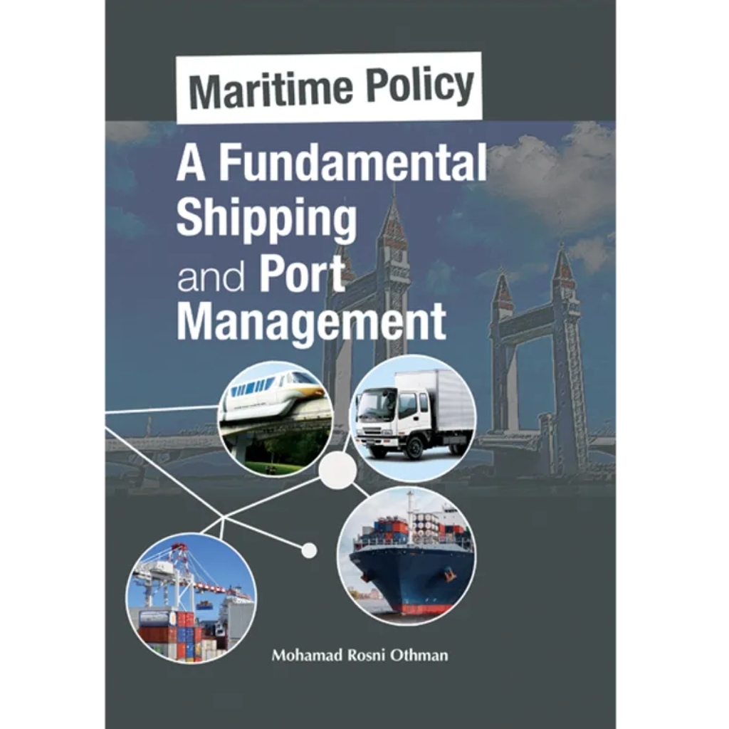 Maritime Policy A Fundamental Shipping and Port Management