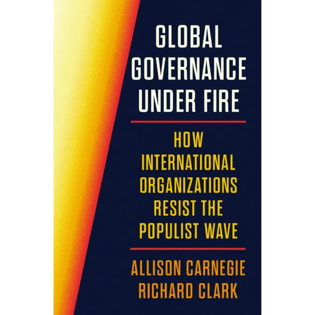 Global Governance Under Fire