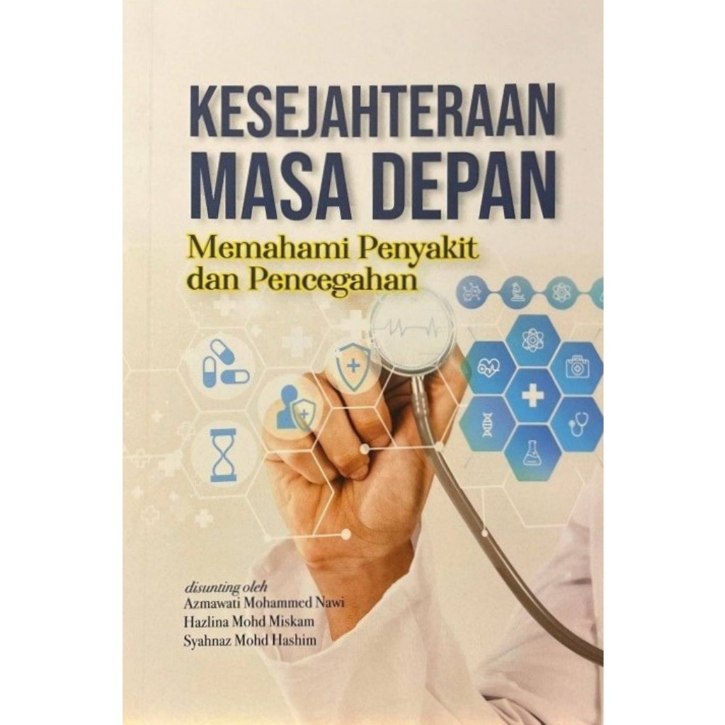 Kesejahteraan Masa Depan_ Memahami Penyakit dan Pencegahan
