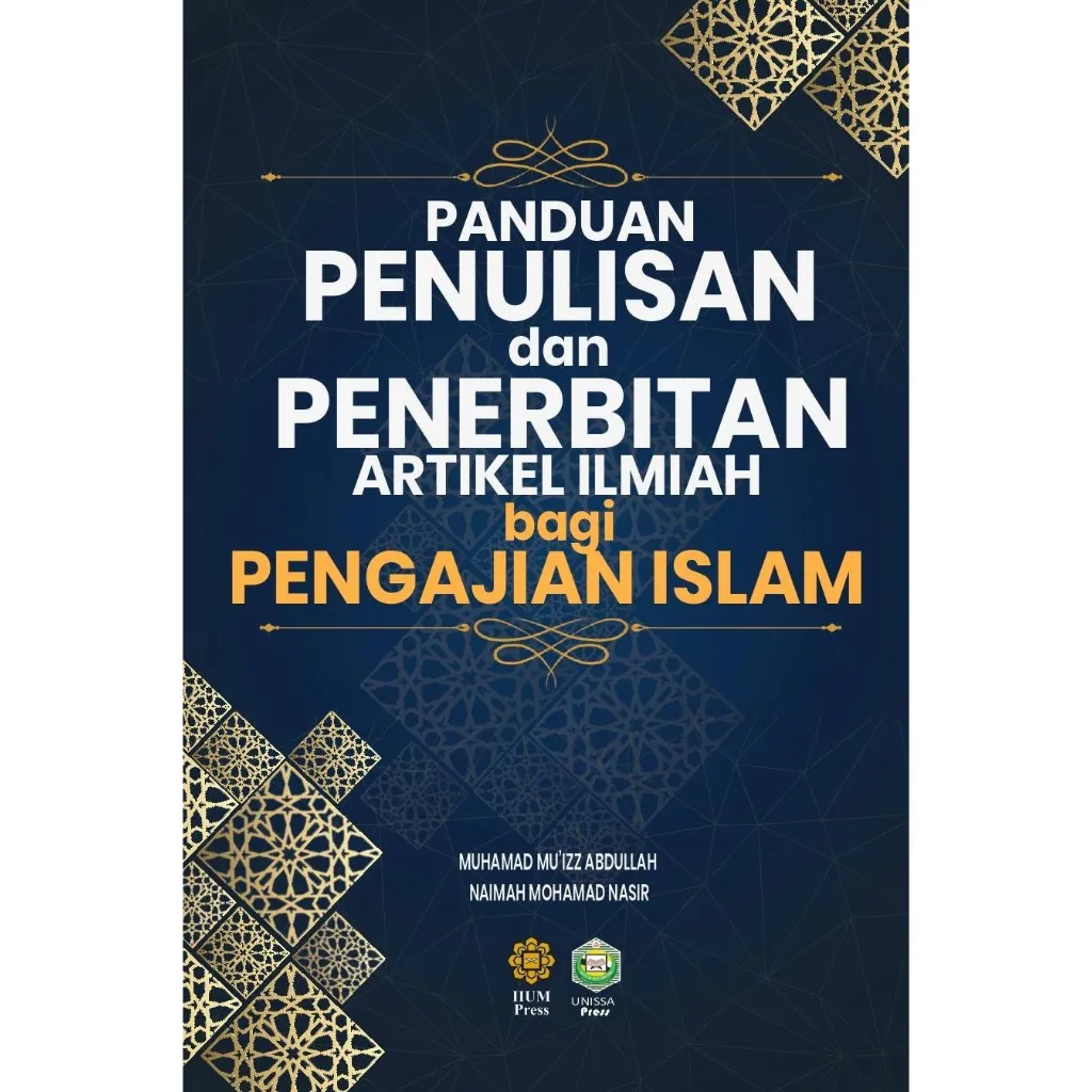 Panduan Penulisan dan Penerbitan artikel Ilmiah bagi Pengajian Islam