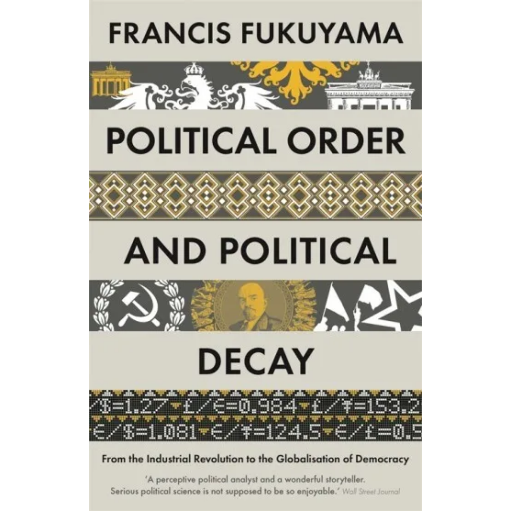 Political Order And Political Decay
