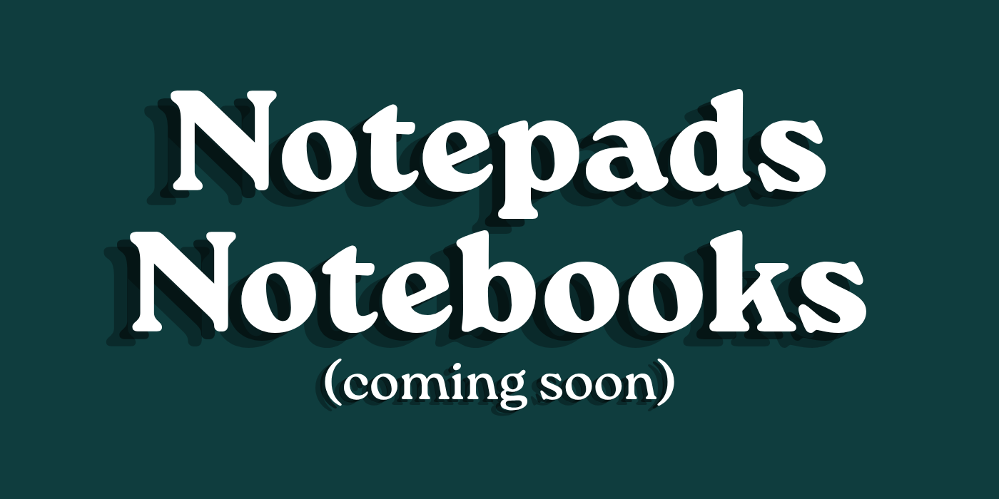 Notepads & Notebooks
