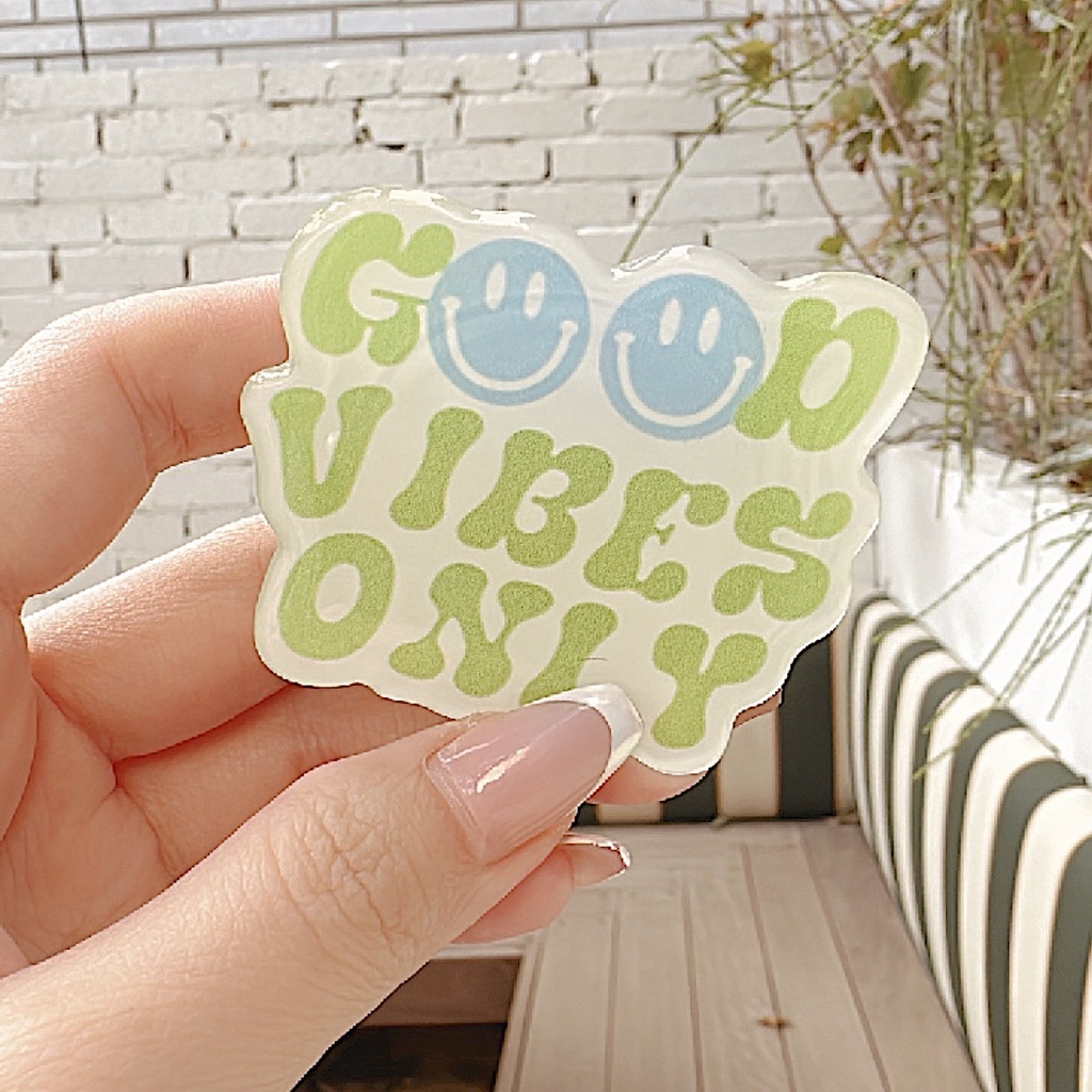 01:GOOD VIBES ONLY綠