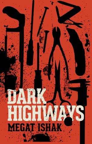 40.DARK HIGHWAYS.jpg