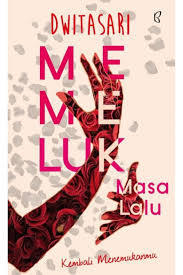 MEMELUK MASA LALU.jpg