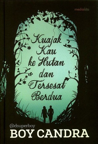 Ku Ajak Kau Ke Hutan.jpg