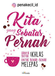 kita yg sebatas pernah.jpg