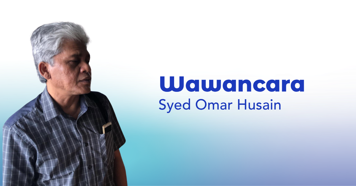 Wawancara: Syed Omar Husain