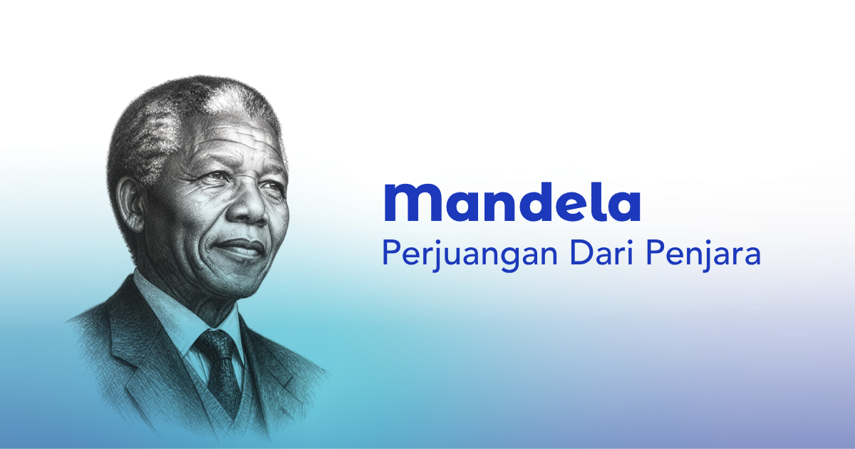 Mandela: Perjuangan Dari Penjara