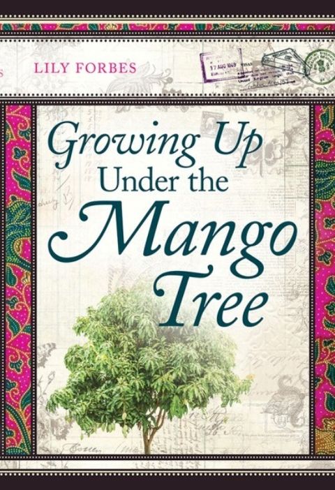 Growing Up Under the Mango Tree.jpg