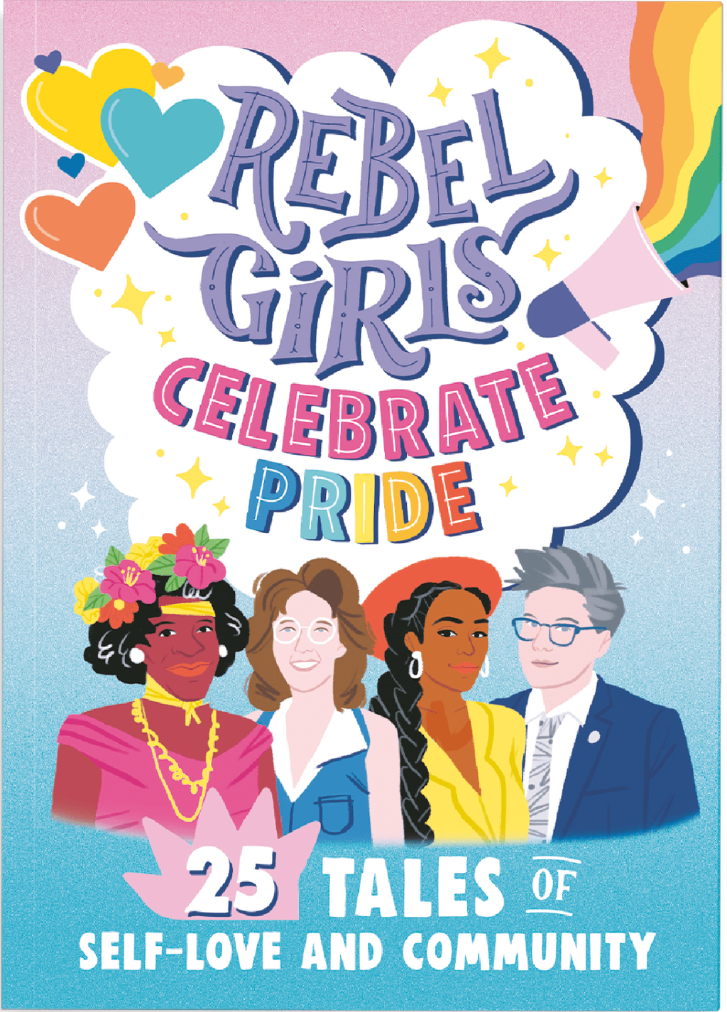 Rebel Girls Celebrate Pride
