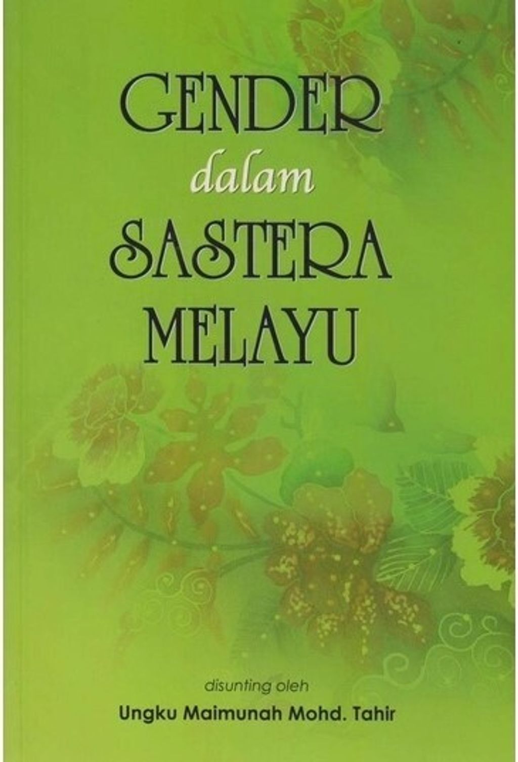 Gender Dalam Sastera Melayu