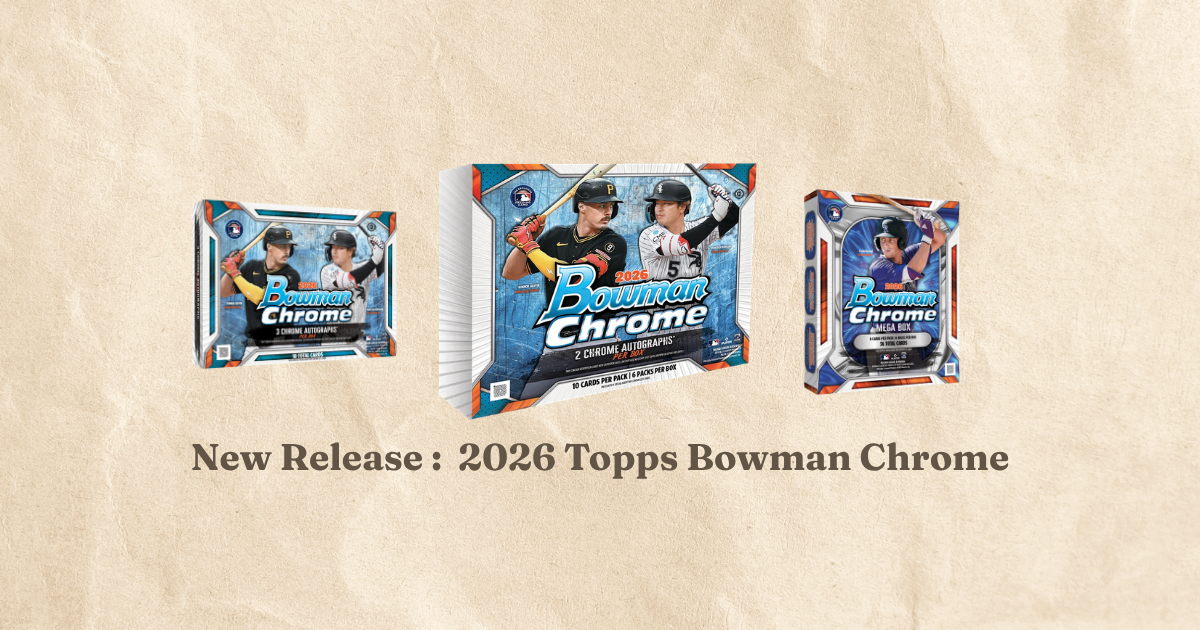 ⚾｜2026 Topps Bowman Chrome