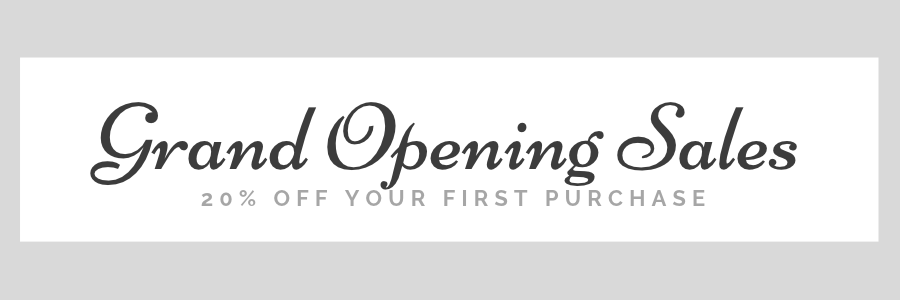 20% OFF Grand Opening Promotion