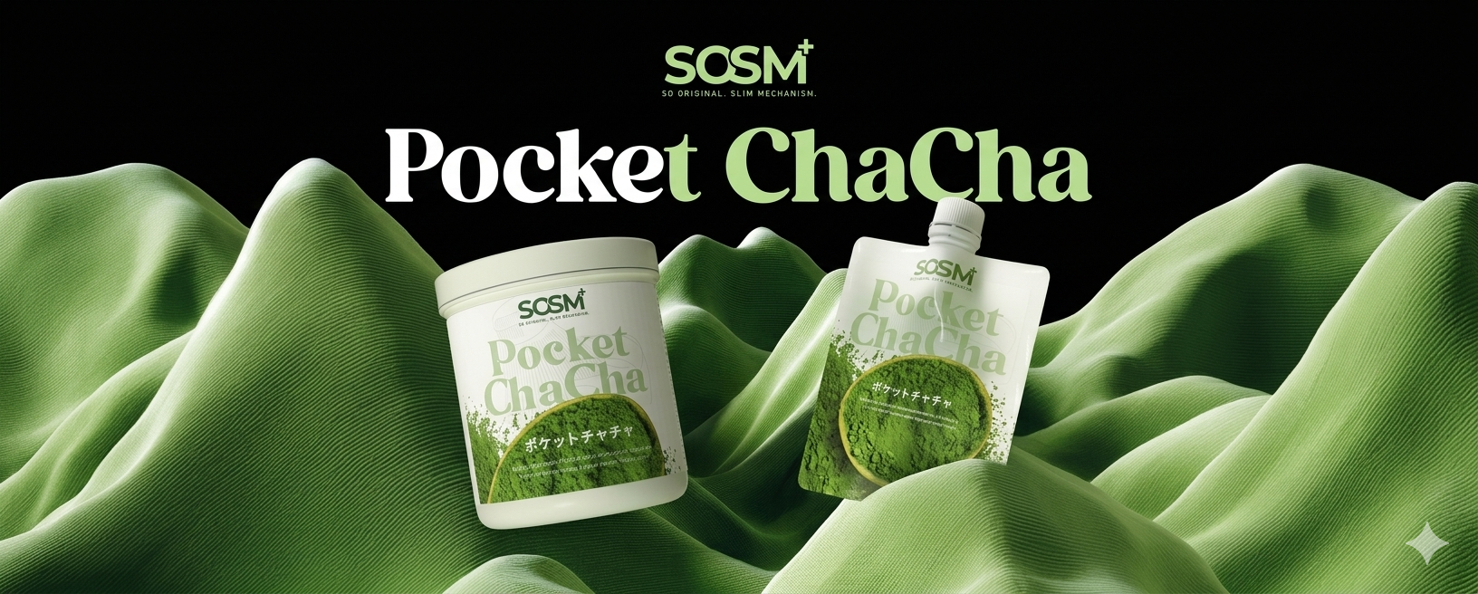 Pocket Chacha | SOSM+ Pocket Series | 产品详情