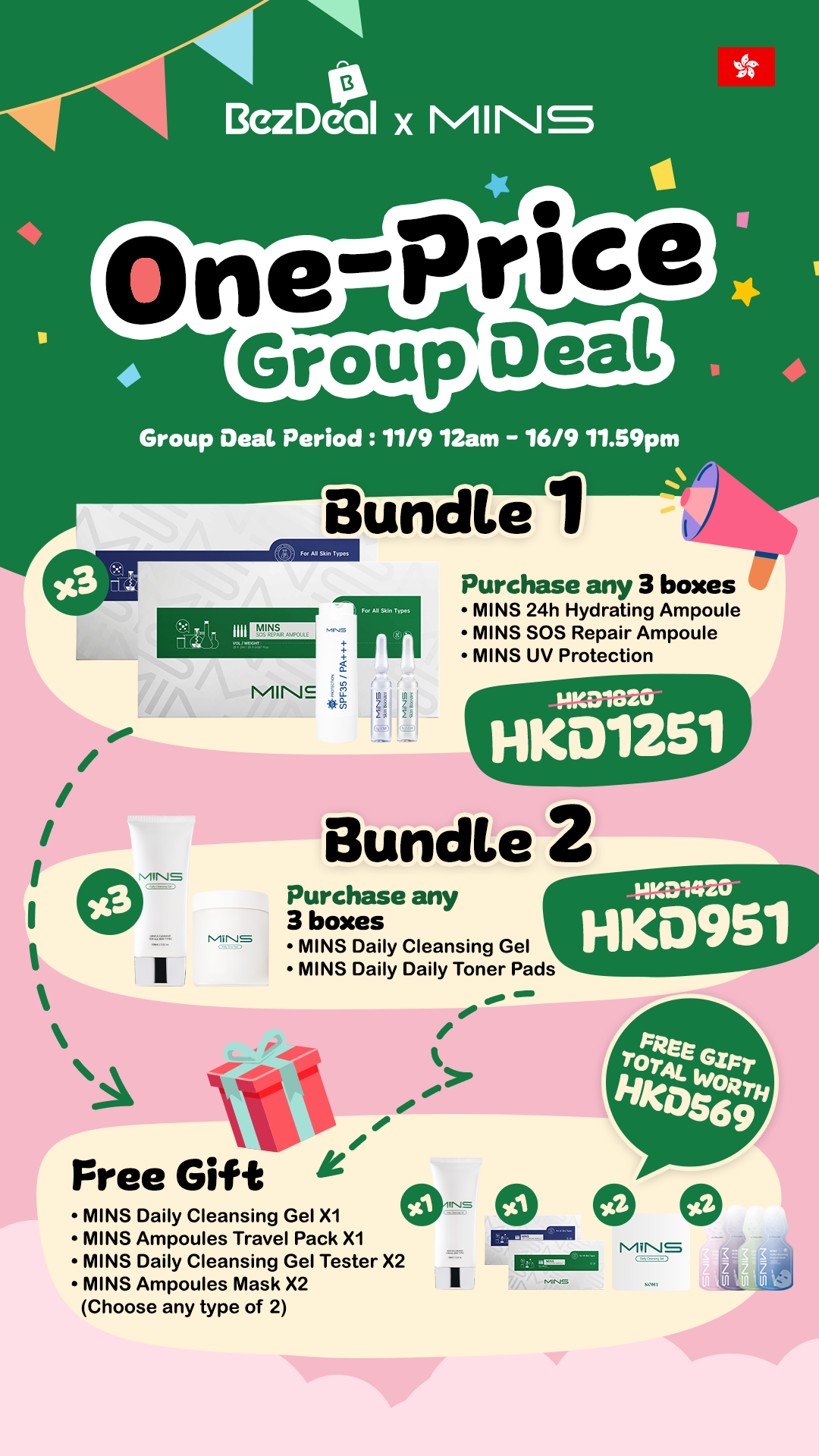 BezDeal x MINS Hong Kong: Two bundle options from HKD951 with free gifts. Limited time offer.