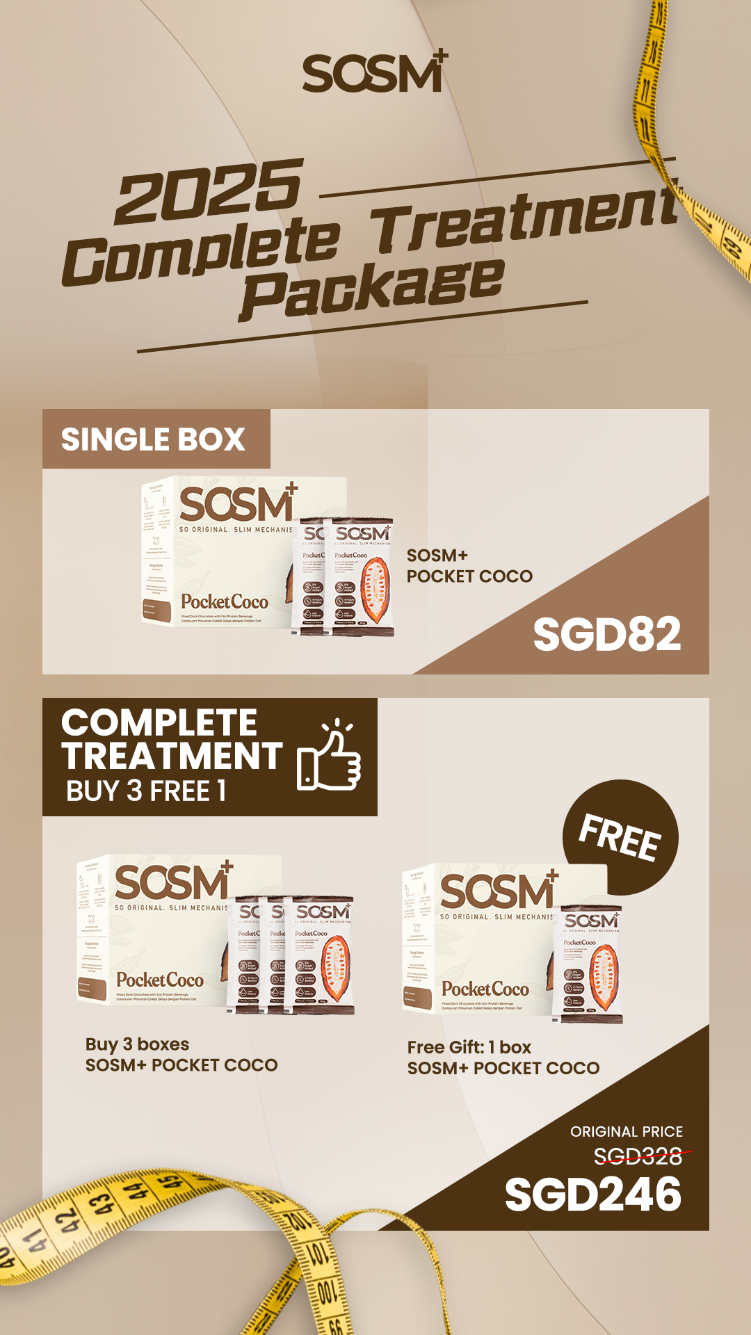 Singapore -  SOSM+ PocketCoco promotion in Singapore - Buy 3 get 1 free. SGD246 instead of SGD328