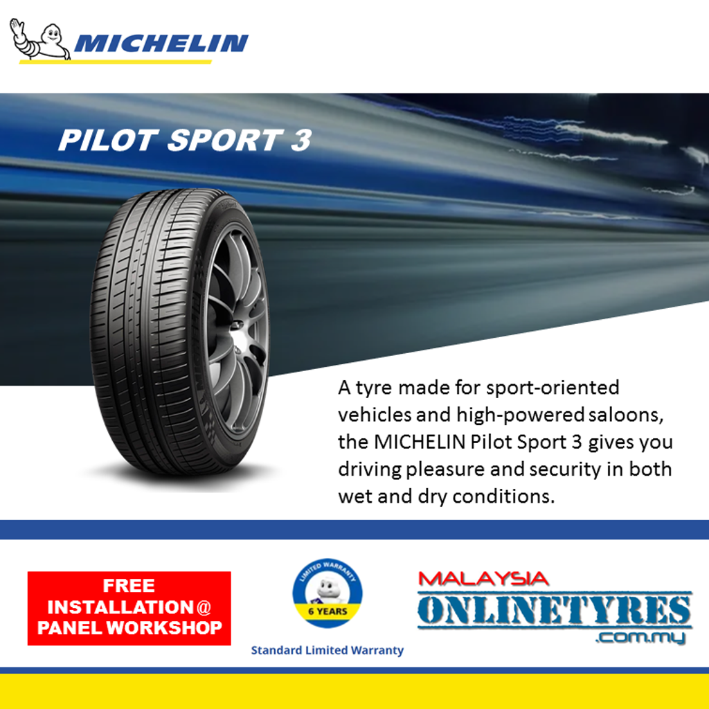 INSTALLATION] 15" MICHELIN PILOT SPORT 3 PS3 TYRE – Online Tyres Malaysia