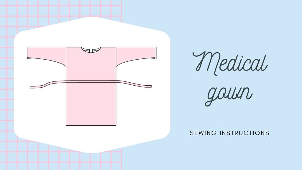 How to Sew: Medical Gown (PPE)