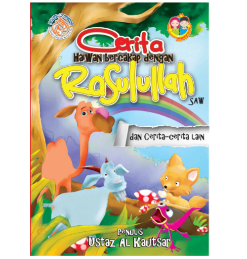 CERITA HAIWAN BERCAKAP DENGAN RASULLULLAH SAW DAN CERITA 