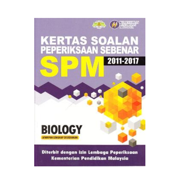 Kertas Soalan Peperiksaan Sebenar SPM Biology 2011-2017 