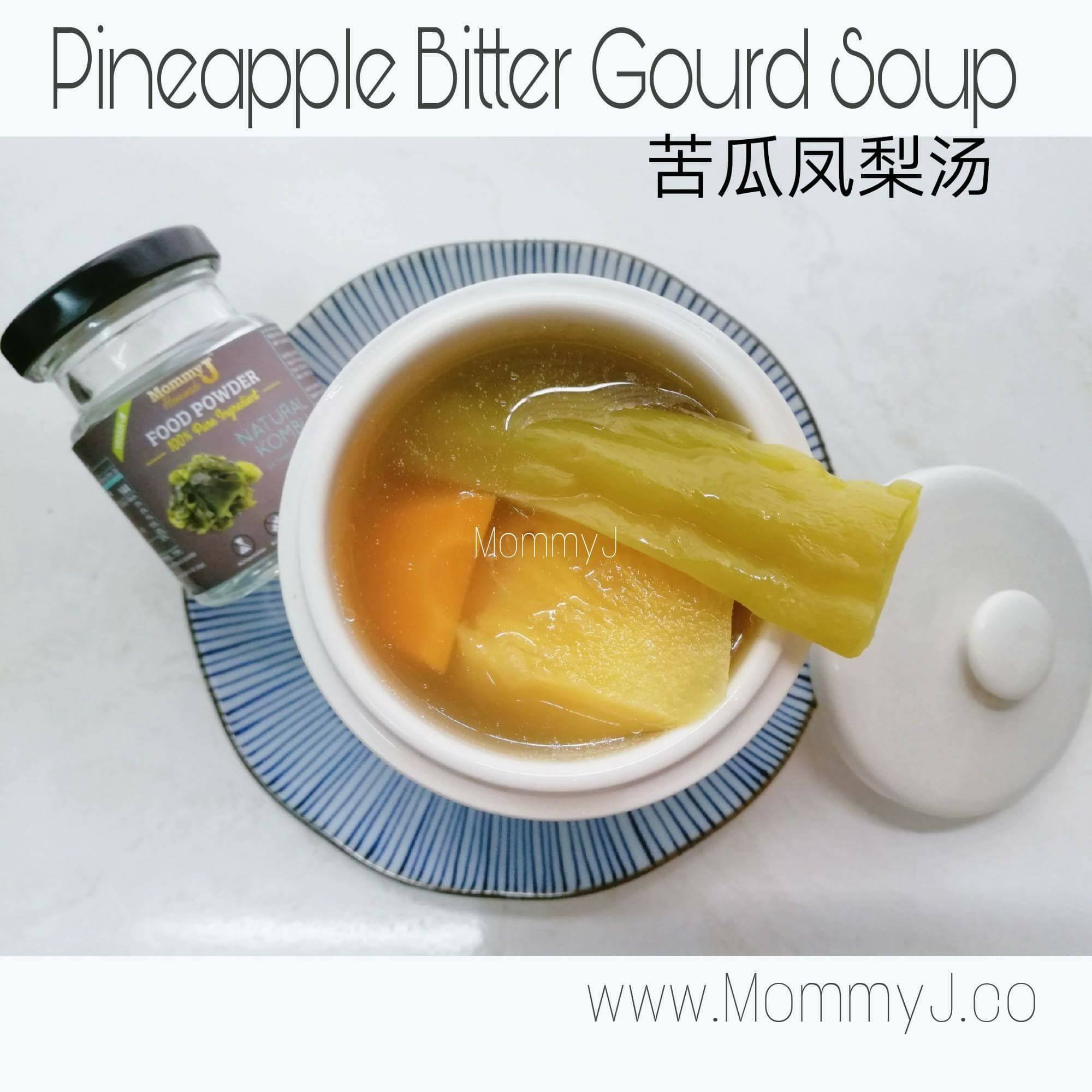 Pineapple Bitter Gourd Soup