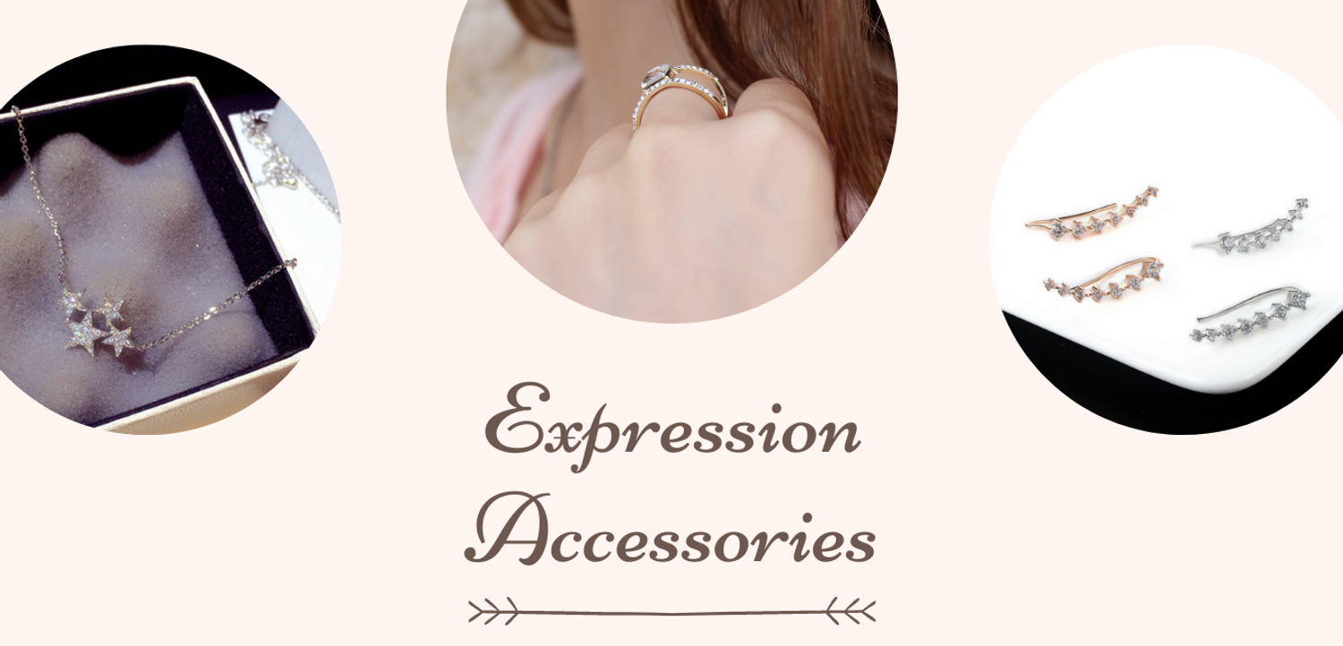 Expression Accessories for everyone to express themselves