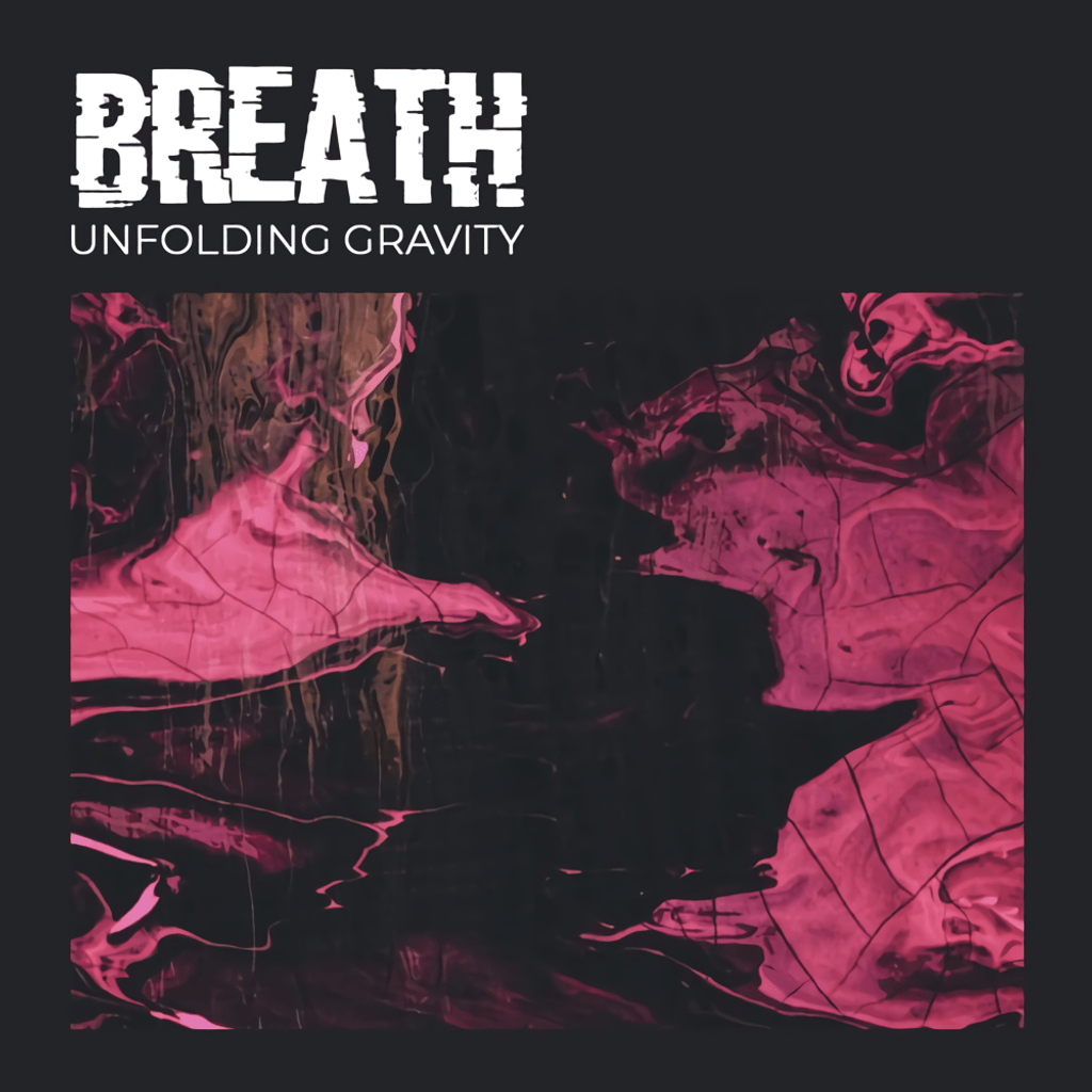 breath-unfolding-gravity.png