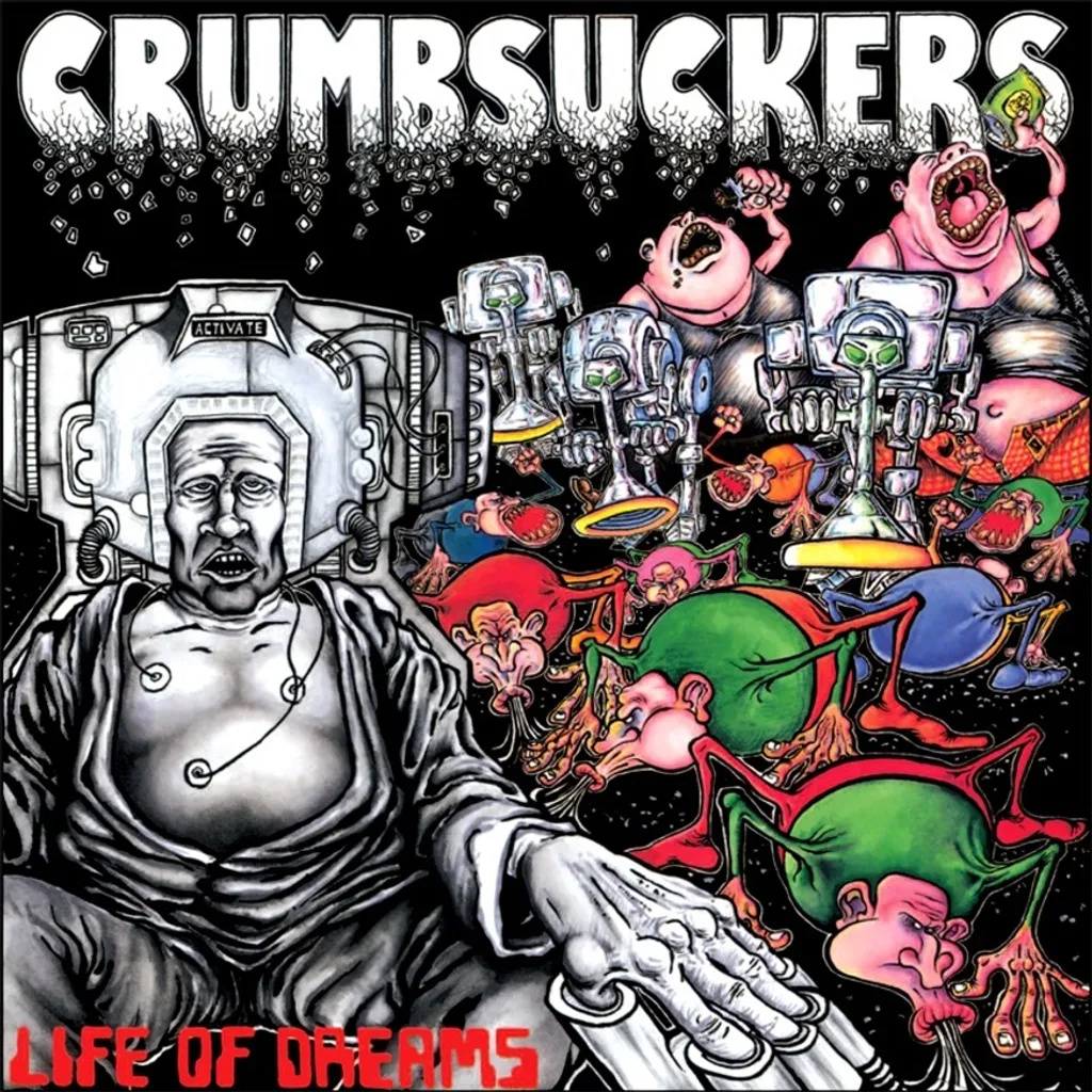 CRUMBSUCKERS-LifeOfDreams'86.JPG