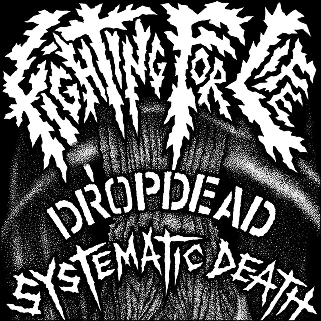 DROPDEAD-SYSTEMATICDEATH.jpg