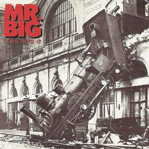 1200px-Mr._Big_-_Lean_Into_It.jpg