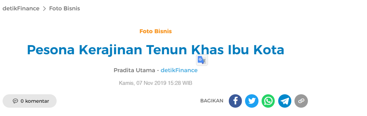 Pesona Kerajinan Tenun Khas Ibu Kota