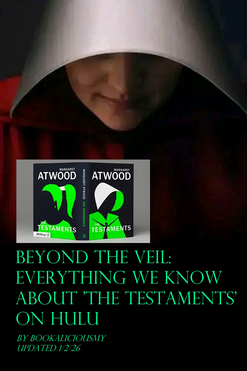 Beyond the Veil: Everything We Know About 'The Testaments' on Hulu