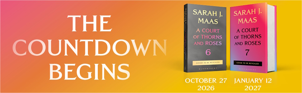 ACOTAR 6 & 7 Revealed: The Archeron Era Continues