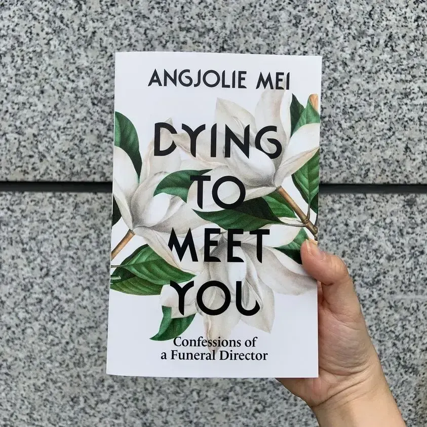 Book Review: Dying to Meet You: Confessions of a Funeral Director (2nd Edition) by Angjolie Mei