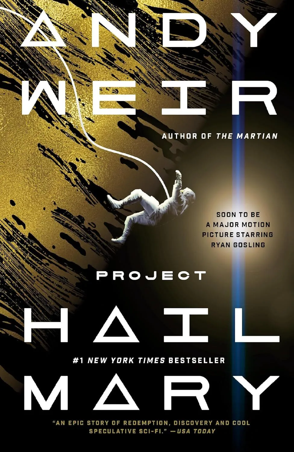 Front cover of Project Hail Mary by Andy Weir showing a sleek spacecraft against a vibrant yellow and black celestial background.